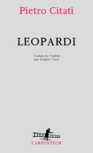 Leopardi - Citati Pietro ; Pérol Brigitte
