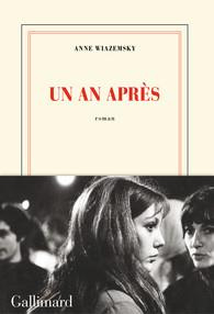 Un an après - Wiazemsky Anne
