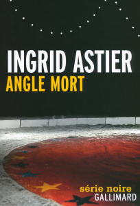 Angle mort - Astier Ingrid