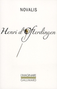 Henri d'Ofterdingen - NOVALIS
