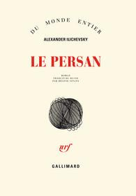 Le Persan - Ilichevski Aleksandre ; Sinany Hélène