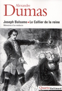 Joseph Balsamo ; Le Collier de la reine. Mémoires d'un médecin - Dumas Alexandre ; Lyon-Caen Judith