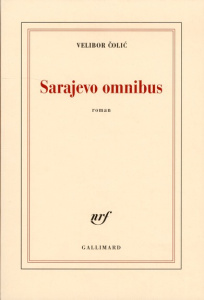 Sarajevo omnibus - Colic Velibor