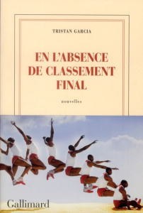 En l'absence de classement final - Garcia Tristan