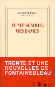 Il me semble, mesdames - Delay Florence