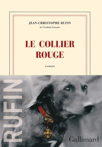 Le collier rouge - Rufin Jean-Christophe