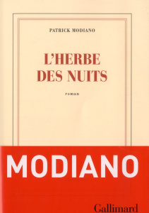 L'herbe des nuits - Modiano Patrick