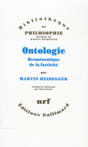 Ontologie. Herméneutique de la factivité - Heidegger Martin ; Boutot Alain