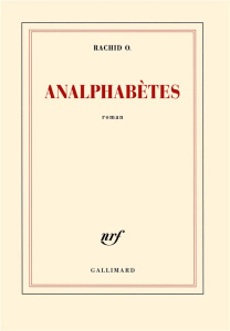 Analphabètes - O Rachid