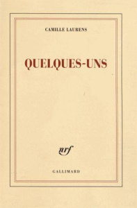 Quelques-uns - Laurens Camille