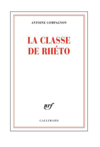 La classe de rhéto - Compagnon Antoine