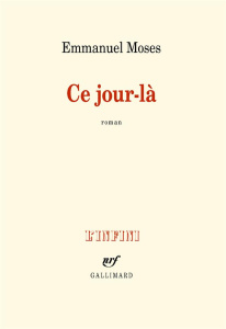 Ce jour-là - Moses Emmanuel