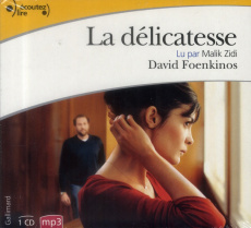 La délicatesse. 1 CD audio MP3 - Foenkinos David ; Zidi Malik