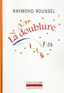 La doublure - Roussel Raymond