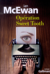 Opération Sweet Tooth - McEwan Ian ; Camus-Pichon France