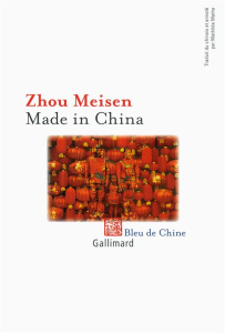 Made in China - Zhou Meisen ; Mathe Mathilde