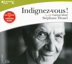 Indignez-vous ! 1 CD audio - Hessel Stéphane ; Morel François