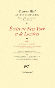 Oeuvres complètes. Tome 5, Ecrits de New York et de Londres - Weil Simone ; Chenavier Robert ; Devaux André A. ;