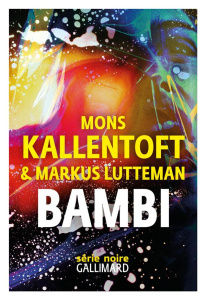 Zack Tome 3 : Bambi - Kallentoft Mons ; Lutteman Markus ; Hervieu Hélène