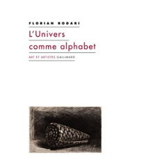 L'Univers comme alphabet - Rodari Florian