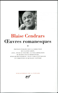 Oeuvres romanesques Tome 2 - Cendrars Blaise ; Leroy Claude ; Berranger Marie-P