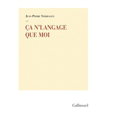 Ça n'langage que moi - Verheggen Jean-Pierre