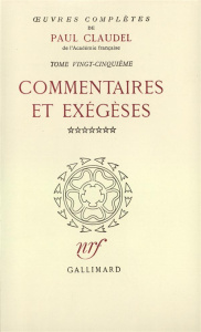 Oeuvres complètes. Tome 25 - Claudel Paul