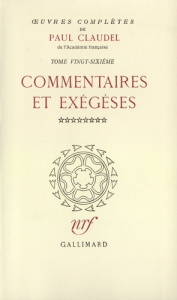 Oeuvres complètes. Tome 26 - Claudel Paul