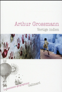 Vertige indien - Grossmann Arthur