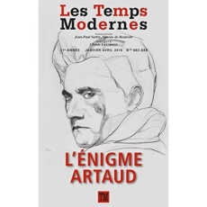 Les Temps Modernes N° 687-688, Janvier-avril 2016 : L'énigme Artaud - Martin Jean-Pierre