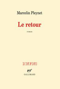 Le retour - Pleynet Marcelin