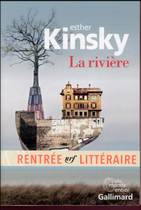 La rivière - Kinsky Esther ; Le Lay Olivier