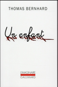Un enfant - Bernhard Thomas ; Kohn Albert