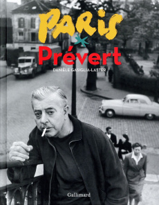 Paris Prévert - Gasiglia-Laster Danièle