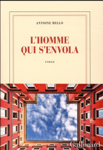 L'homme qui s'envola - Bello Antoine