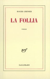 La follia - Grenier Roger