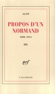 Propos d'un Normand. Tome 3 - ALAIN