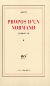 Propos d'un Normand. Tome 5 - ALAIN