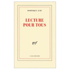 LECTURE POUR TOUS. Tome 1 - Aury Dominique