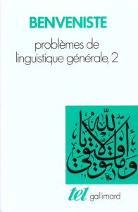 Problèmes de linguistique générale. Tome 2 - Benvéniste Emile