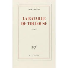 La bataille de Toulouse - Cabanis José
