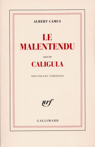 Le malentendu suivi de Caligula - Camus Albert