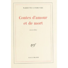 Contes d'amour et mort - Condroyer Mariette