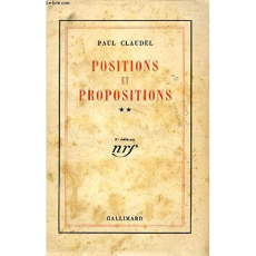 Positions et propositions. Tome 2 - Claudel Paul