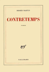 Contretemps - Martin Didier
