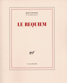 Le requiem - Cocteau Jean
