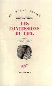 Les concessions du ciel - Cramer Heinz von ; Lambert Jean