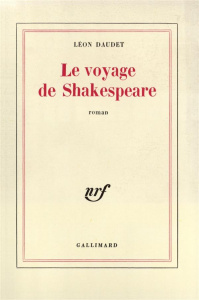 Le voyage de Shakespeare - Daudet Léon