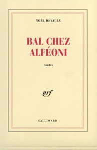 Bal chez Alfeoni - Devaulx Noël