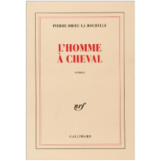 L'homme à cheval - Drieu La Rochelle Pierre